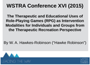 Enhanced Video - RPG as Therapy Presentation - Seattle Childrens Hospital WSTRA Con 16
